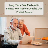 Florida Long-Term Care Medicaid planning for married couples